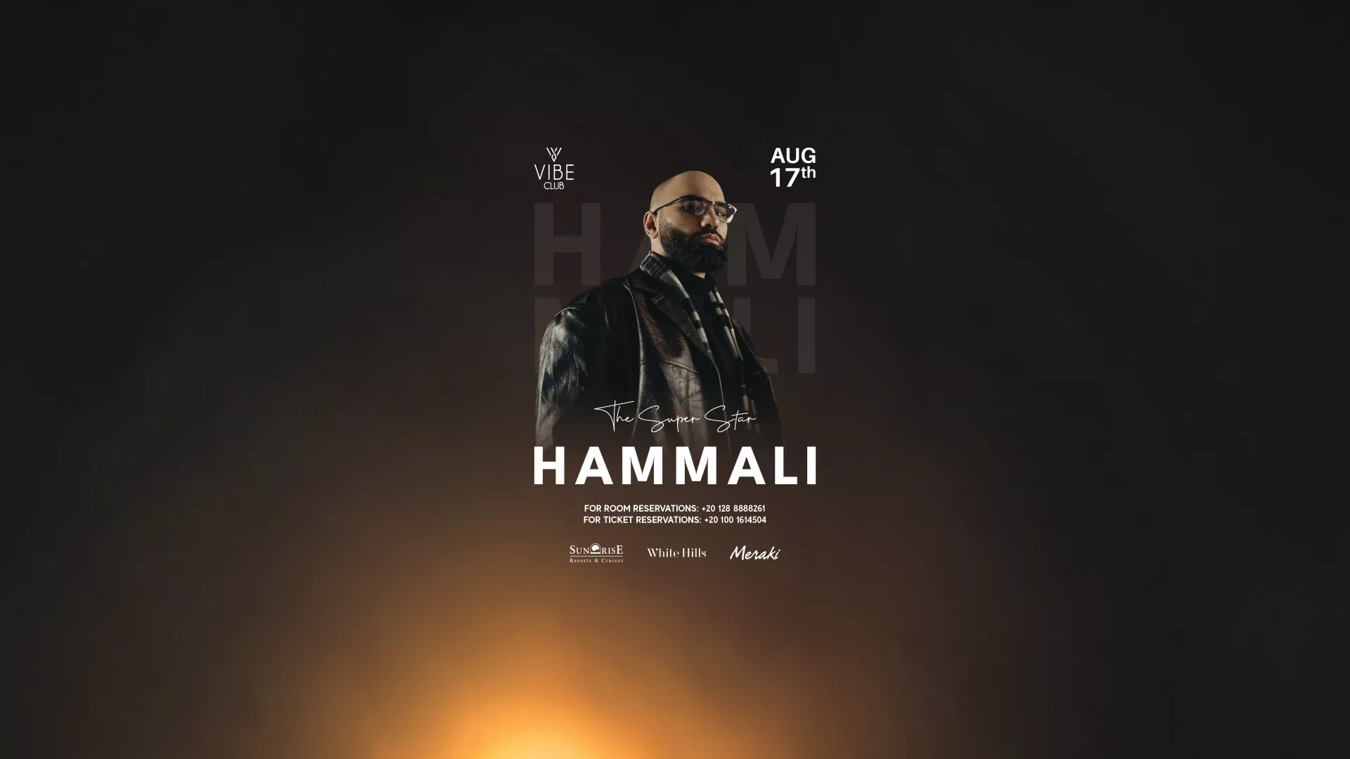 Афиша HammAli в Шарм-эль-Шейхе в Vibe Club — 17 августа 2026 года